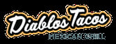 Diablos Tacos Mexican Grill